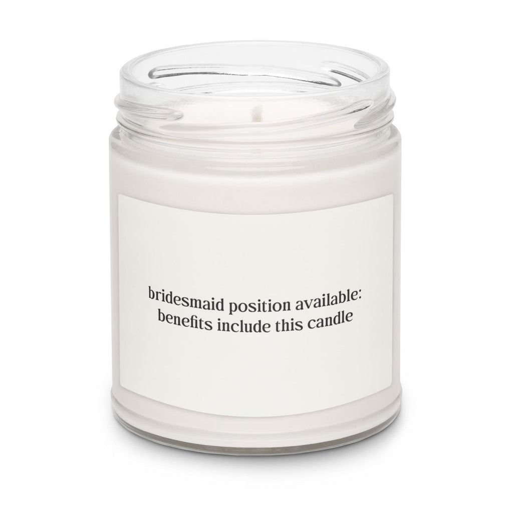 Bridesmaid position available soy candle in a glass jar