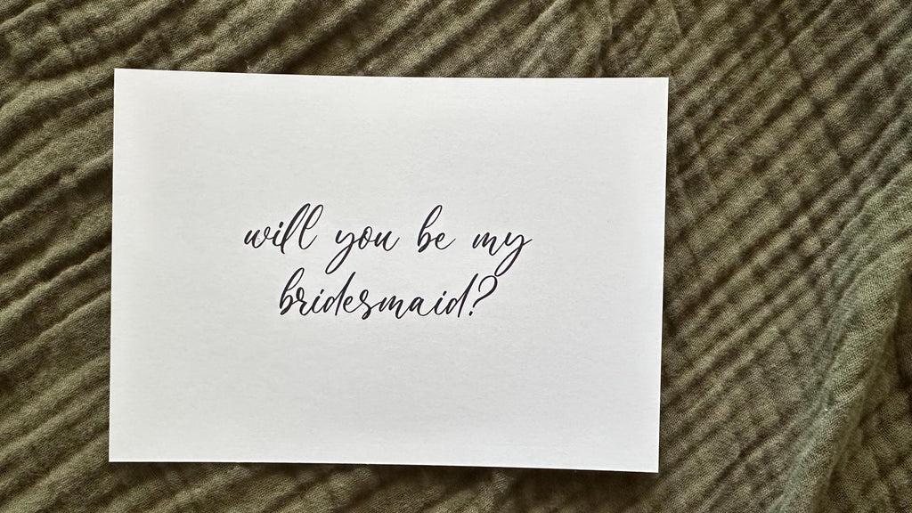 Bridesmaid Proposal 7x5 Cardstock PRINT | Old Money, Quirky,Minimal or Elegant theme