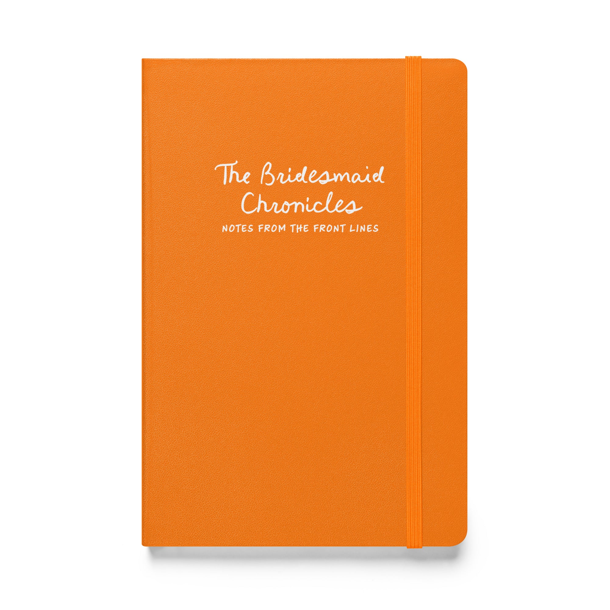Bridesmaid Chronicles hardcover notebook journal in orange