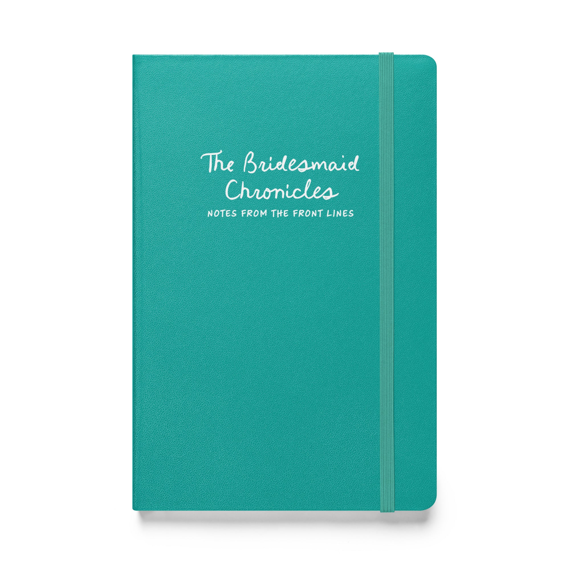 Bridesmaid Chronicles hardcover notebook journal in turquoise